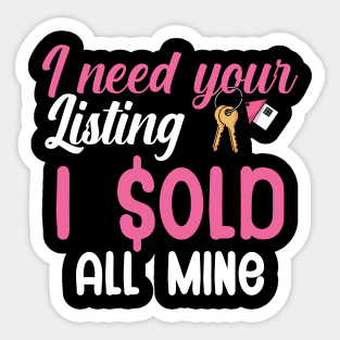 I need your listing i sold all mine Sticker